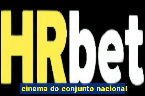 cinema do conjunto nacional